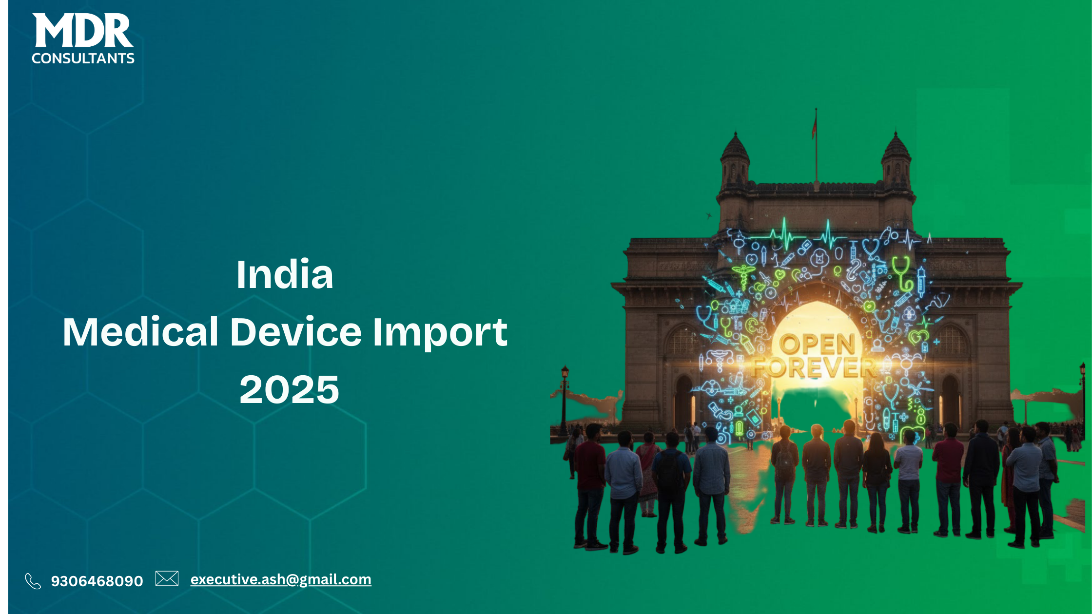 A Complete Guide to Import of Medical Devices in India under Medical Devices Rules, 2017 (As Amended up to 2025)